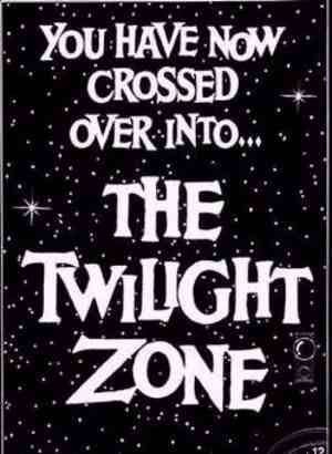 twilight zone